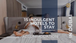 You Need to Know: 15 Indulgent Hotels to Stay in Dubai
