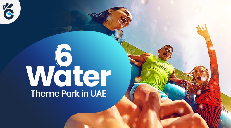6 Water Theme Parks in UAE