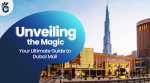 Ultimate Guide to Dubai Mall