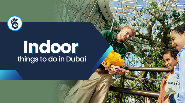 Indoor Things to do in Dubai