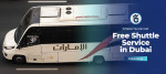 5 Places You Can Get Free Shuttle Service in Dubai