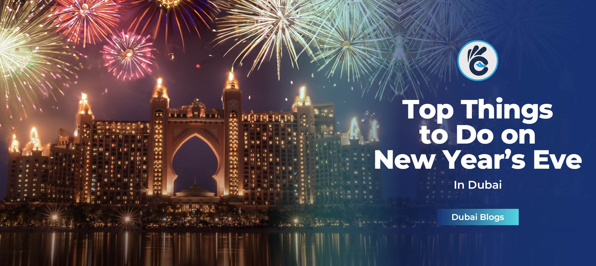 Top Things to Do on New Year’s Eve in Dubai