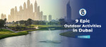 9 Epic Outdoor Activities in Dubai